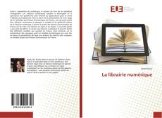 Borítókép a  La librairie numérique - hoz