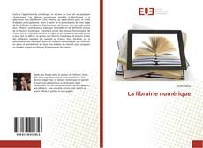 Copertina di La librairie numérique
