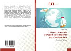 Buchcover von Les contraintes du transport international des marchandises