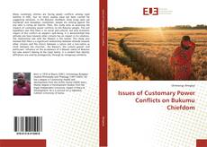 Bookcover of Issues of Customary Power Conflicts on Bukumu Chiefdom