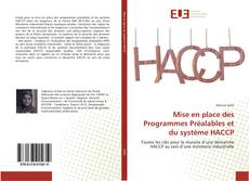 Copertina di Mise en place des Programmes Préalables et du système HACCP