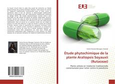 Étude phytochimique de la plante Araliopsis Soyauxii (Rutaceae) kitap kapağı