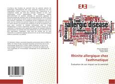 Bookcover of Rhinite allergique chez l'asthmatique