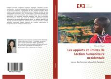 Buchcover von Les apports et limites de l'action humanitaire occidentale