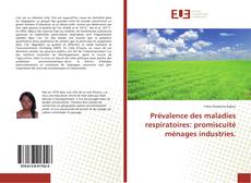 Copertina di Prévalence des maladies respiratoires: promiscuité ménages industries.