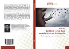 Couverture de Système verbal turc en relation avec le français