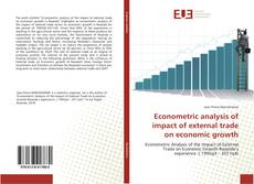 Portada del libro de Econometric analysis of impact of external trade on economic growth