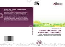 Capa do livro de Barrow and Furness (UK Parliament Constituency) 