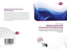 Portada del libro de Belfast North (UK Parliament Constituency)