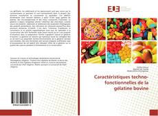 Buchcover von Caractéristiques techno-fonctionnelles de la gélatine bovine