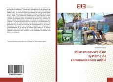 Copertina di Mise en oeuvre d'un système de communication unifié