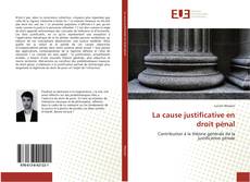 Buchcover von La cause justificative en droit pénal