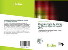 Обложка Championnats du Monde de Slalom (Canoë-kayak) 2005