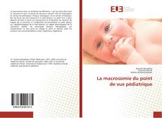 Copertina di La macrosomie du point de vue pédiatrique