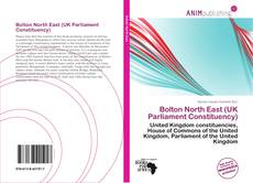 Capa do livro de Bolton North East (UK Parliament Constituency) 