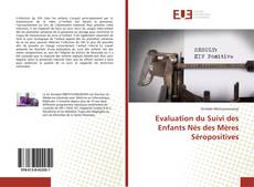 Copertina di Evaluation du Suivi des Enfants Nés des Mères Séropositives
