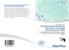 Bookcover of Championnats du Monde de Course en Ligne (Canoë-kayak) 1958