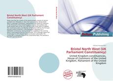 Portada del libro de Bristol North West (UK Parliament Constituency)