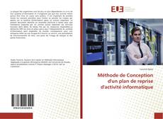 Bookcover of Méthode de Conception d'un plan de reprise d'activité informatique