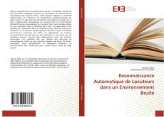 Copertina di Reconnaissance Automatique de Locuteurs dans un Environnement Bruité