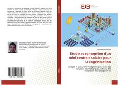 Buchcover von Etude et conception d'un mini centrale solaire pour la cogénération