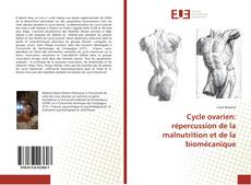 Copertina di Cycle ovarien: répercussion de la malnutrition et de la biomécanique