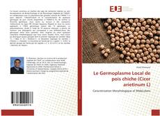 Copertina di Le Germoplasme Local de pois chiche (Cicer arietinum L)