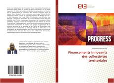 Copertina di Financements innovants des collectivités territoriales