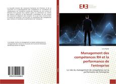 Copertina di Management des compétences RH et la performance de l'entreprise