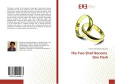 Copertina di The Two Shall Become One Flesh