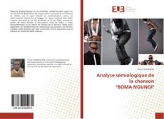 Bookcover of Analyse sémiologique de la chanson "BOMA NGUNGI"
