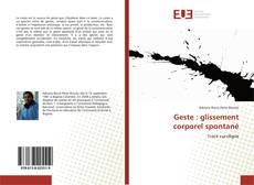 Geste : glissement corporel spontané kitap kapağı