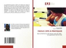 Bookcover of FACILE L'EPS A PRATIQUER