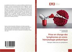 Buchcover von Prise en charge des lymphomes en onco-hématologie pédiatrique