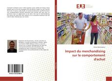 Impact du merchandising sur le comportement d'achat的封面