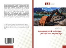 Buchcover von Aménagement, entretien, perceptions et paysage