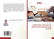 Buchcover von Application web pour la gestion administrative de la FSTF
