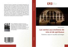 Couverture de Les ventes aux enchères de vins et de spiritueux