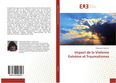 Copertina di Impact de la Violence Extrême et Traumatismes