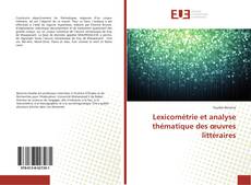 Copertina di Lexicométrie et analyse thématique des œuvres littéraires