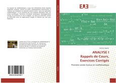 ANALYSE I Rappels de Cours, Exercices Corrigés kitap kapağı