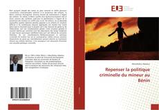 Copertina di Repenser la politique criminelle du mineur au Bénin