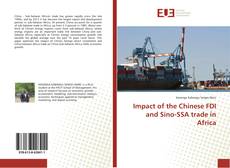 Copertina di Impact of the Chinese FDI and Sino-SSA trade in Africa