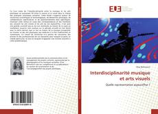 Buchcover von Interdisciplinarité musique et arts visuels
