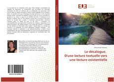 Buchcover von Le décalogue. D'une lecture textuelle vers une lecture existentielle