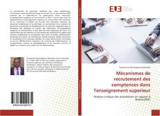 Copertina di Mécanismes de recrutement des comptences dans l'enseignement superieur