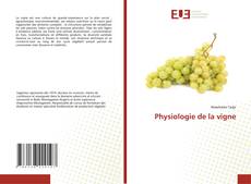 Copertina di Physiologie de la vigne