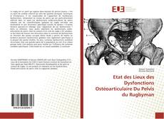 Copertina di Etat des Lieux des Dysfonctions Ostéoarticulaire Du Pelvis du Rugbyman
