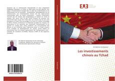 Copertina di Les investissements chinois au Tchad
