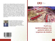 Copertina di Profil éco-épidémiologique des patients admis en suspicion de choléra